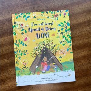I’m Not (very) Afraid of Being ALONE Children's Book